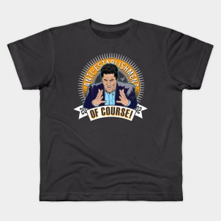 OF COURSE CENK by Tai's Tees Kids T-Shirt